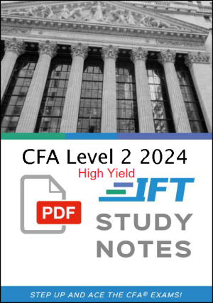 CFA High Yield IFT Study Notes Level 2