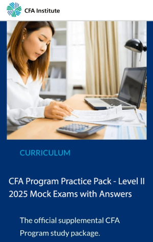 CFA 2025 Institute Practice Pack Level 2 Mock Exams
