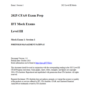 CFA 2025 IFT Level 3 Mock Exam: Portfolio Management Pathway