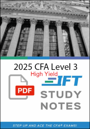 CFA Level 3 2025 IFT High Yield Notes All 3 Pathways