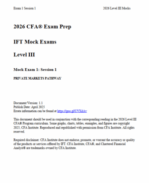 2026 CFA Level 3 IFT Mock Exams Private Markets Pathway