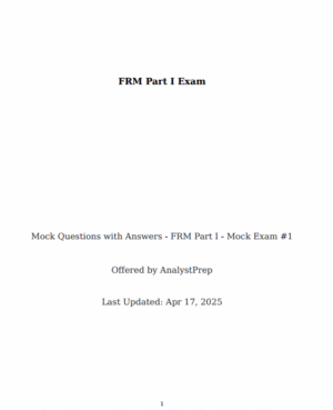 FRM 2025 Part 1 AnalystPrep Mock Exams