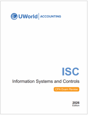 CPA 2026 UWorld Study Guide ISC